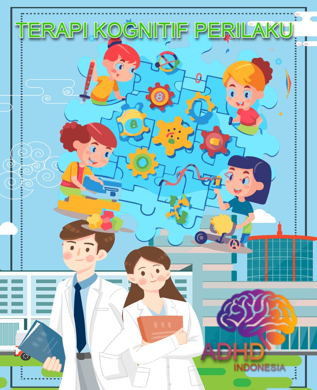 Terapi Kognitif Perilaku (Cognitive Behavioral Therapy / CBT) untuk ADHD Di Kabupaten Tanah Laut